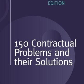 150 Contractual Problems and Their Solutions 2nd Edition, ISBN: 978-1405120708