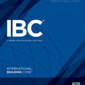 2018 International Building Code by International Code Council, ISBN-13: 978-1609837358