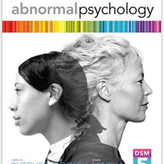 Abnormal Psychology 16th Edition by James N. Butcher, ISBN-13: 978-0205944286