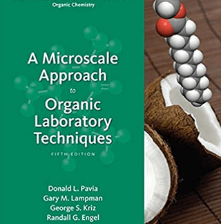 A Microscale Approach to Organic Laboratory Techniques 5th Edition, ISBN-13: 978-1133106524