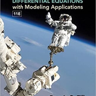 A First Course in Differential Equations with Modeling Applications 11th Edition, ISBN-13: 978-1305965720