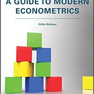A Guide to Modern Econometrics 5th Edition, ISBN-13: 978-1119401155