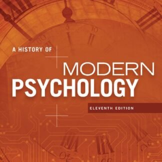 A History of Modern Psychology 11th Edition by Duane P. Schultz, ISBN-13: 978-1305630048