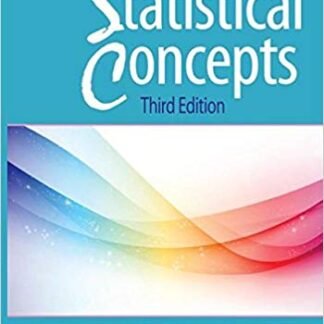 An Introduction to Statistical Concepts 3rd Edition by Debbie L. Hahs-Vaughn, ISBN-13: 978-0415880053