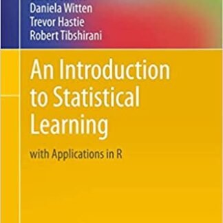 An Introduction to Statistical Learning: with Applications in R by Gareth James, ISBN-13: 978-1461471370