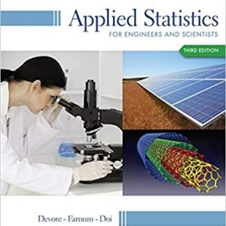 Applied Statistics for Engineers and Scientists 3rd Edition, ISBN-13: 978-1133111368