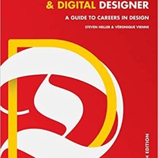 Becoming a Graphic and Digital Designer: A Guide to Careers in Design, ISBN-13: 978-1118771983
