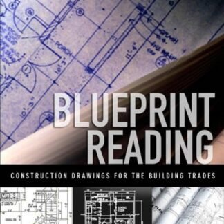 Blueprint Reading: Construction Drawings for the Building Trade by Sam Kubba, ISBN-13: 978-0071549868