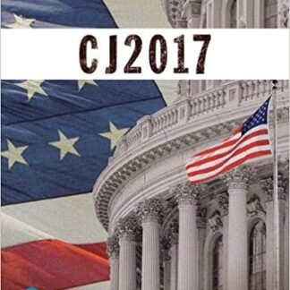 CJ 2017 (The Justice Series) 1st Edition by James A. Fagin, ISBN-13: 978-0134548630