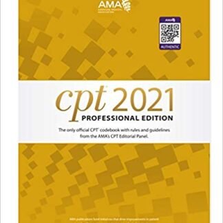 CPT 2021 Professional Edition 1st Edition by American Medical Association, ISBN-13: 978-1640160491
