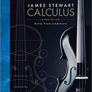 Calculus: Early Transcendentals 8th Edition by James Stewart, ISBN-13: 978-1285741550
