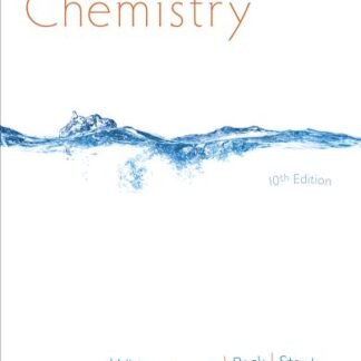Chemistry 10th Edition by Kenneth W. Whitten, ISBN-13: 978-1133610663
