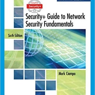 CompTIA Security+ Guide to Network Security Fundamentals 6th Edition, ISBN-13: 978-1337288781
