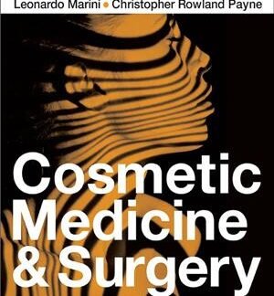 Cosmetic Medicine and Surgery 1st Edition by Pierre Andre, ISBN-13: 978-1482208092