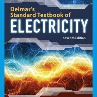 Delmar's Standard Textbook of Electricity 7th Edition by Stephen L. Herman, ISBN-13: 978-1337900348