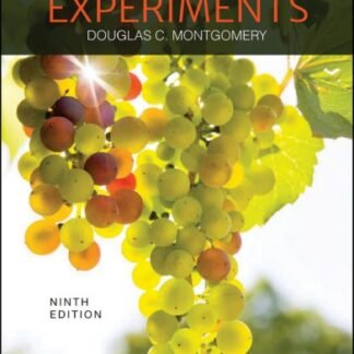 Design and Analysis of Experiments 9th Edition, ISBN-13: 978-111911347