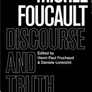 "Discourse and Truth" and "Parresia" by Michel Foucault, ISBN-13: 978-0226509464