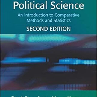 Doing Research in Political Science 2nd Edition by Paul Pennings, ISBN-13: 978-1412903776