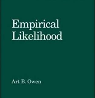 Empirical Likelihood by Art B. Owen, ISBN-13: 978-1584880714