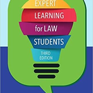 Expert Learning for Law Students 3rd Edition by Michael Hunter Schwartz, ISBN-13: 978-1611639650