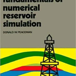 Fundamentals of Numerical Reservoir Simulation by D.W. Peaceman, ISBN-13: 978-0444415783