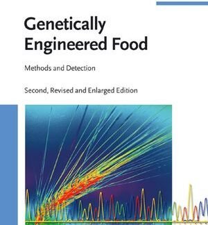 Genetically Engineered Food 2nd Edition, ISBN-13: 978-3527313938