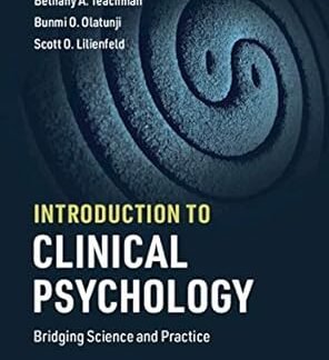 Introduction to Clinical Psychology 9th Edition by Douglas A. Bernstein, ISBN-13: 978-1108735797