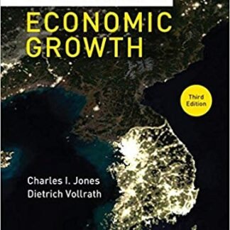 Introduction to Economic Growth 3rd Edition, ISBN-13: 978-0393919172