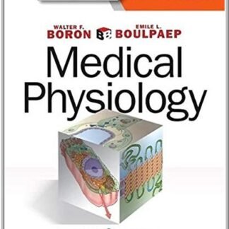 Medical Physiology 3rd Edition by Walter F. Boron, ISBN-13: 978-1455743773
