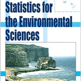 Multivariate Statistics for the Environmental Sciences by Peter J. A. Shaw, ISBN-13: 978-0340807637