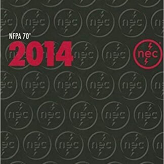 NFPA 70 National Electrical Code (NEC) 2014 Edition, ISBN-13: 978-1455906727