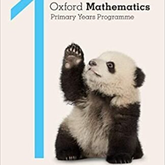Oxford Mathematics Primary Years Programme Student Book 1 by Annie Facchinetti, ISBN-13: 978-0190312206