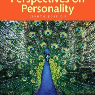 Perspectives on Personality 8th Edition by Charles Carver, ISBN-13: 978-0134415376