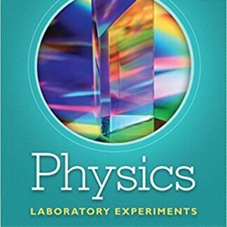Physics Laboratory Experiments 8th Edition, ISBN-13: 978-1285738567