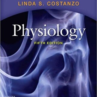 Physiology 5th Edition by Linda S. Costanzo, ISBN-13: 978-1455708475