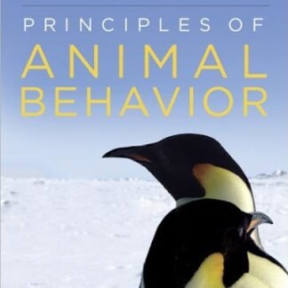 Principles of Animal Behavior 3rd Edition, ISBN-13: 978-0393920451