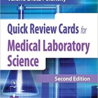 Quick Review Cards for Medical Laboratory Science 2nd Edition by Valerie Dietz Polansky, ISBN-13: 978-0803629561