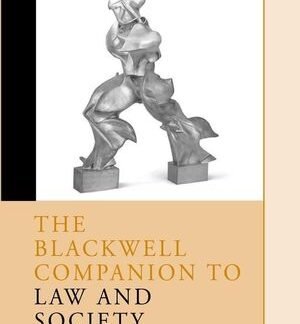 The Blackwell Companion to Law and Society, ISBN-13: 978-0631228967