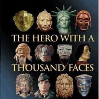 The Hero with a Thousand Faces: Commemorative Edition by Joseph Campbell, ISBN-13: 978-0691119243