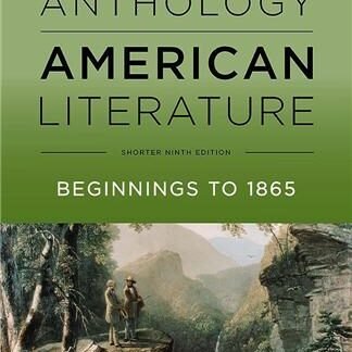 The Norton Anthology of American Literature Shorter 9th Edition by Robert S. Levine, ISBN-13: 978-0393264524