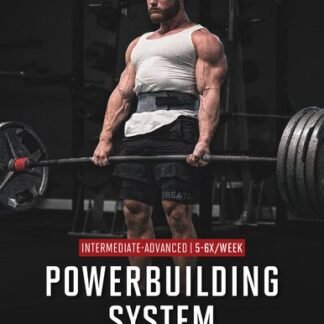 The Powerbuilding System 5-6x Per Week by Jeff Nippard, ISBN-13: 979-8496148399