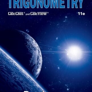 Trigonometry 11th Edition by Ron Larson, ISBN-13: 978-0357455210