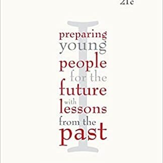Trivium 21c: Preparing Young People for the Future with Lessons From the Past, ISBN-13: 978-1781350546