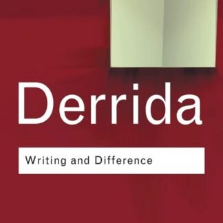 Writing and Difference by Jacques Derrida, ISBN-13: 978-0415253833
