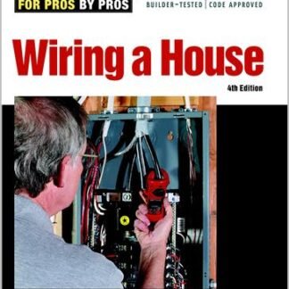 Wiring a House 4th Edition by Rex Cauldwell