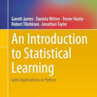 An Introduction to Statistical Learning with Applications in Python by Gareth James