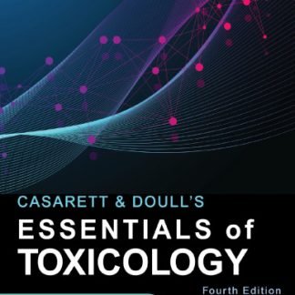 Casarett & Doull's Essentials of Toxicology 4th Edition by Curtis D. Klaassen